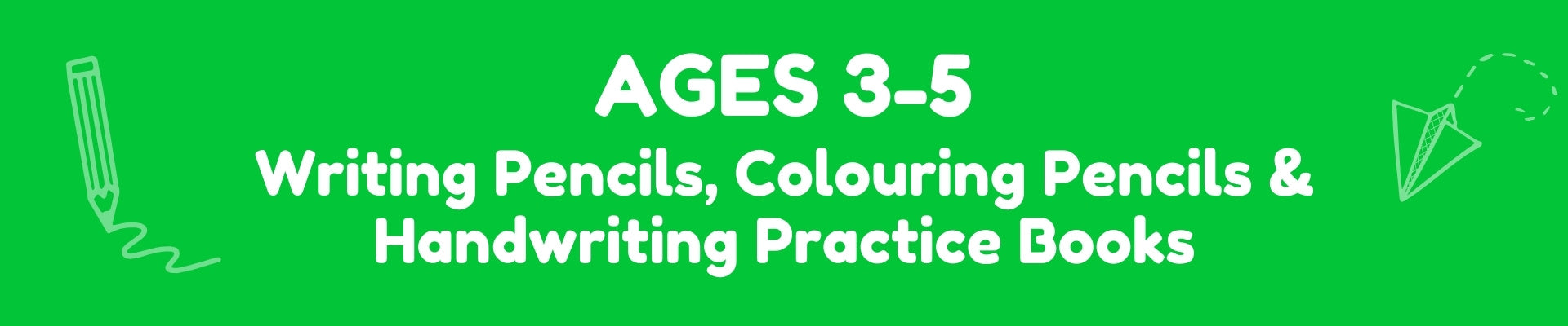 Love Writing Co. The Complete Learning to Write Pack: Ages 3-5