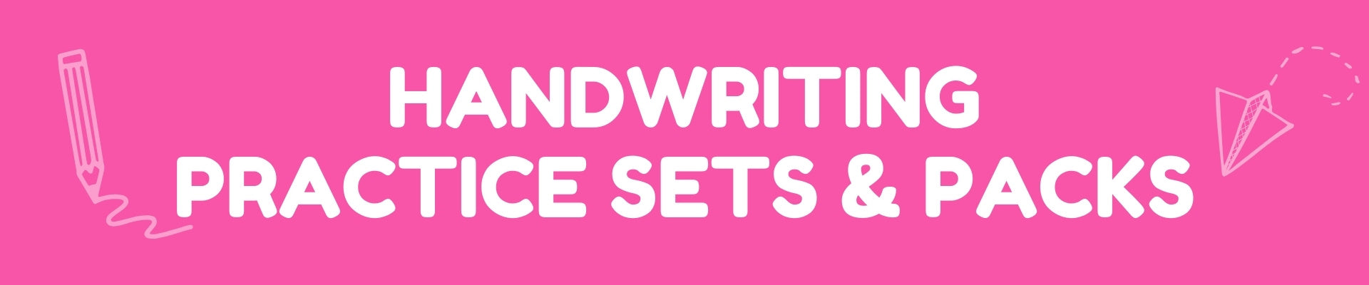 Love Writing Co. Handwriting Practice Sets and Packs.