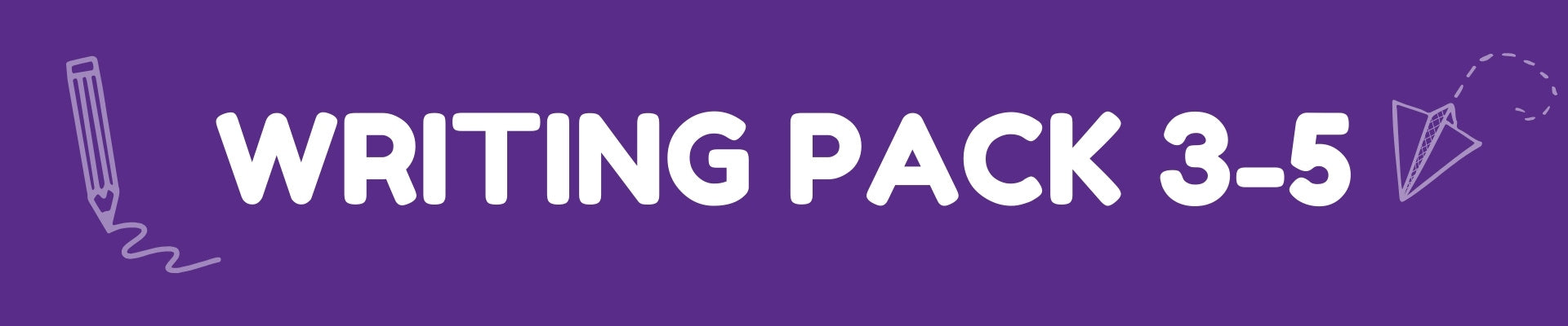 writing pack 3-5