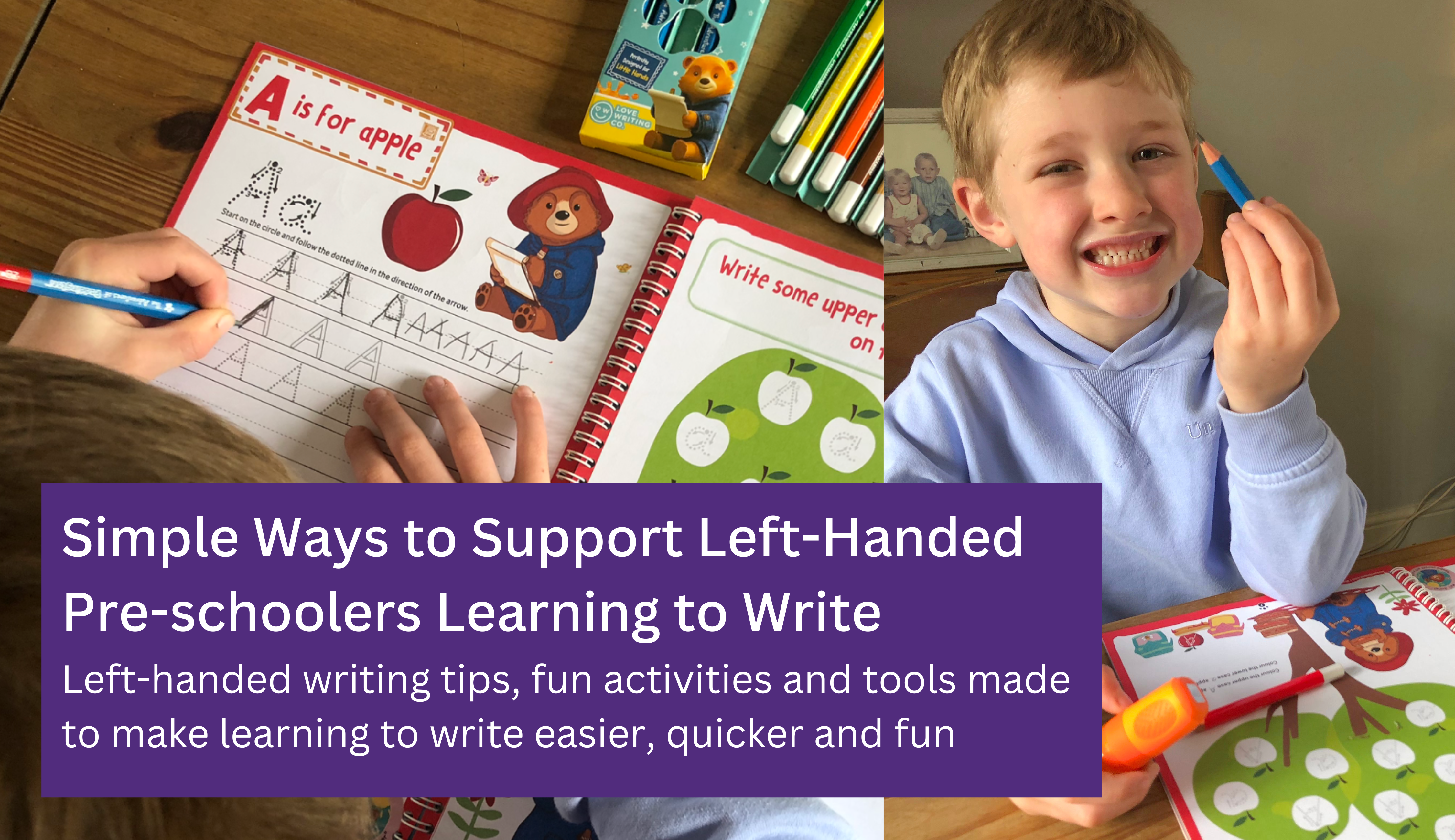 How to Support Left-Handed Preschoolers Learning to Write