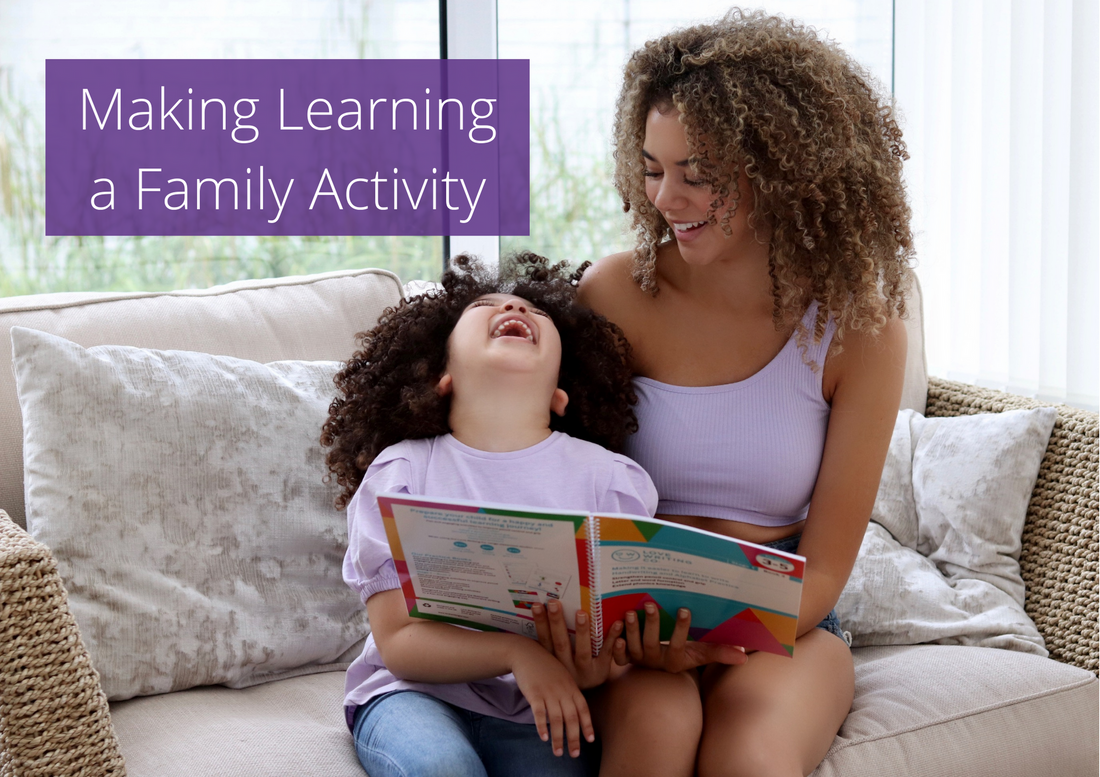 Make Learning a Family Activity