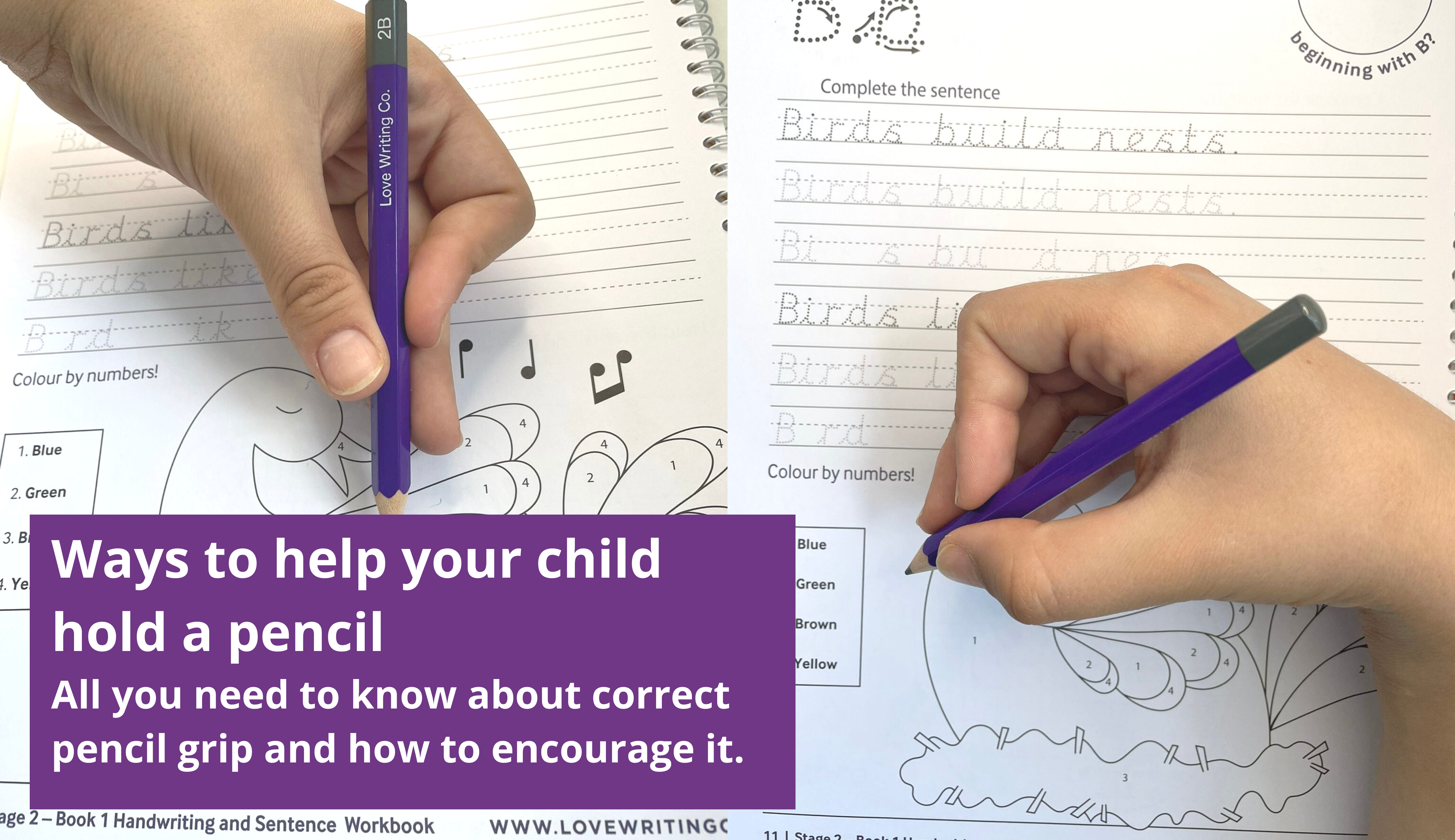 Ways to Help Your Child Hold a Pencil