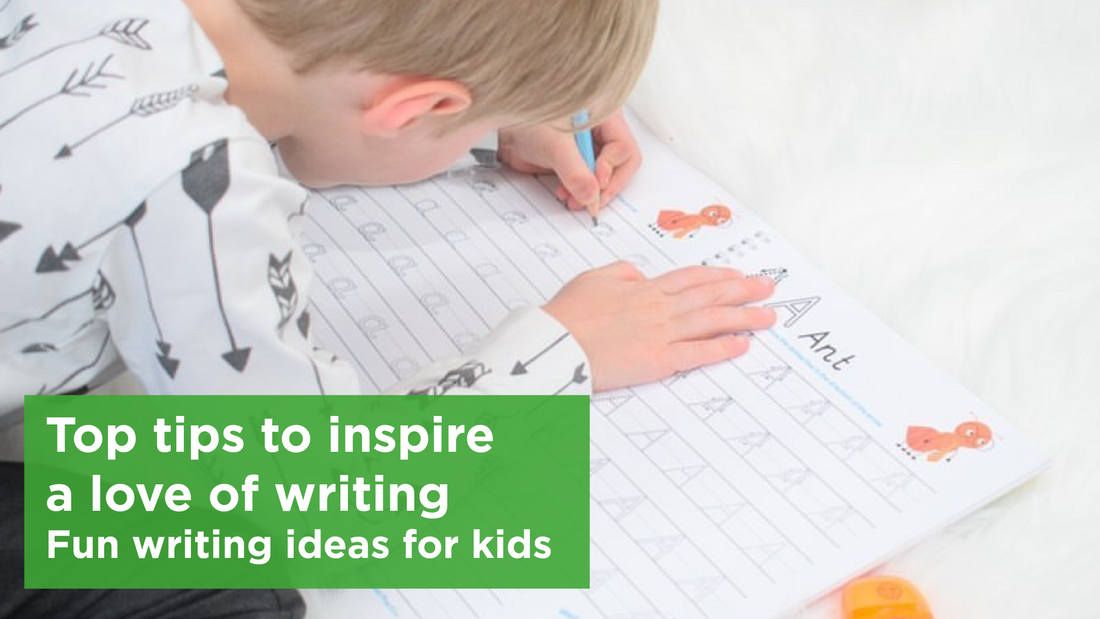 Tips to inspire a love of writing for children.