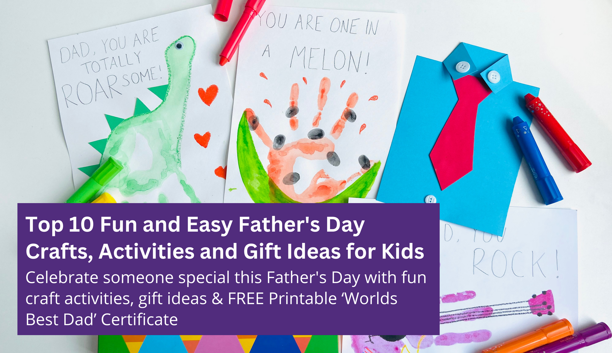 Top 10 Fun Father's Day Crafts, Activities and Gift Ideas for Kids